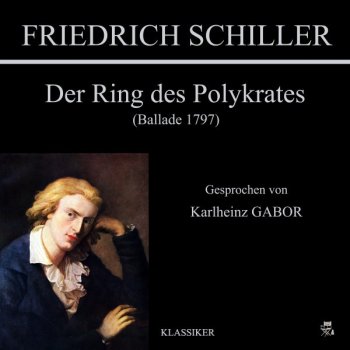 Friedrich Schiller Der Ring des Polykrates - Teil 3