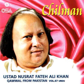 Nusrat Fateh Ali Khan Tere Darwaze Peh Chilman Nahin Dekhi Jati