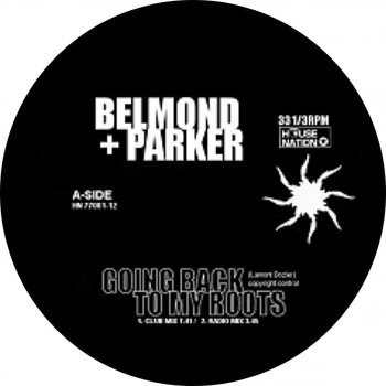 Belmond & Parker Going Back to My Roots (Electro Gold Mix)