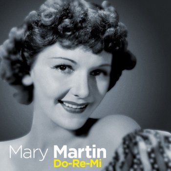 Mary Martin Do Re Mi