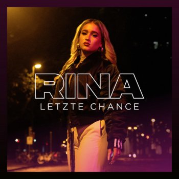 Rina Letzte Chance