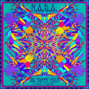 N.A.S.A., Fatlip & Kate Boy We Takin' Over (feat. Fatlip & Kate Boy)