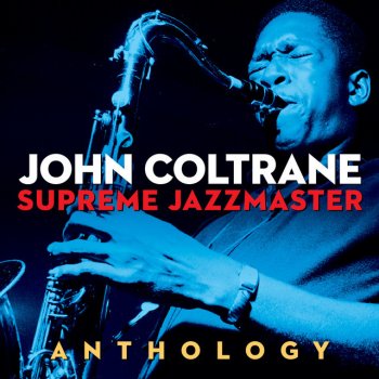 John Coltrane Blues to You.wav