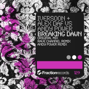 Исполнитель Alex DaF, альбом Breaking Dawn (Iversoon vs. Alex Daf vs. Andy Power)