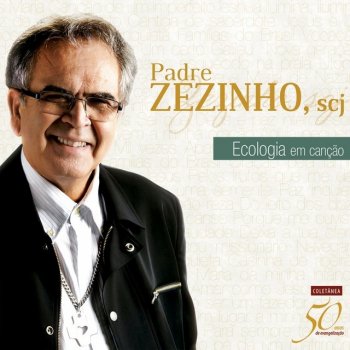 Padre Zezinho scj Elegia pela Terra Ferida