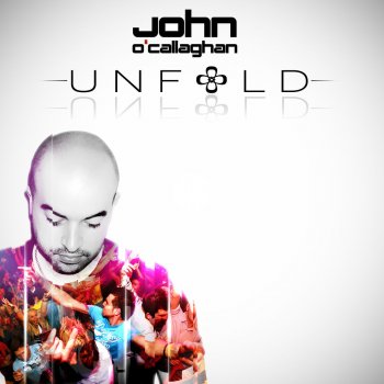 John O'Callaghan feat. Giuseppe Ottaviani Ride The Wave - Album Mix