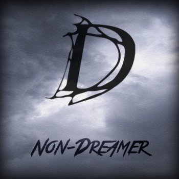 Disconnect Non-Dreamer