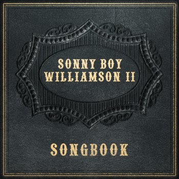 Sonny Boy Williamson Got to Move