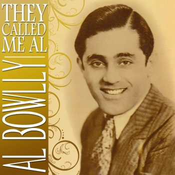 Al Bowlly It's All Forgotten Now