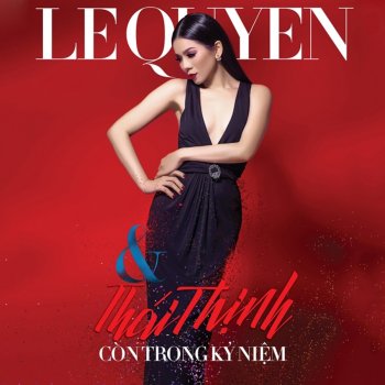 Lệ Quyên Chuyện Tình Đã Xưa