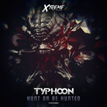 Исполнитель Typhoon, альбом Hunt Or Be Hunted