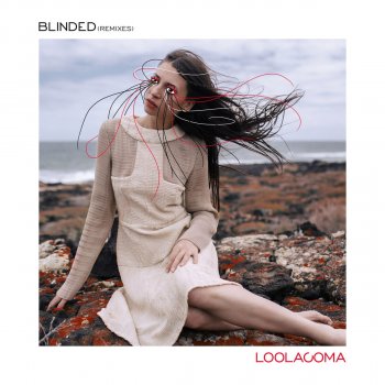 Loolacoma Blinded