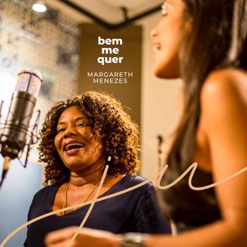 Ju Moraes feat. Margareth Menezes Bem Me Quer