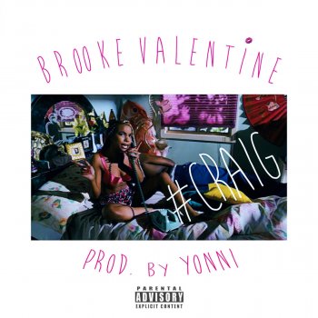 Brooke Valentine #Craig