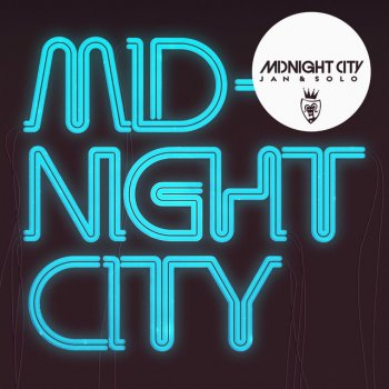 Jan Solo Midnight City (Radio Edit)