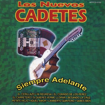 Los Nuevos Cadetes Lamberto Quintero