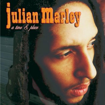 Julian Marley Fathers Place