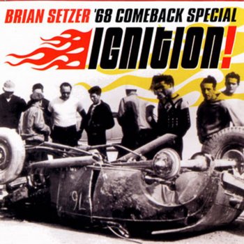 Brian Setzer Ignition