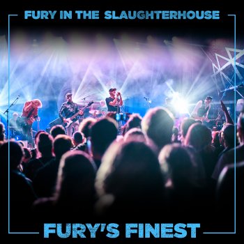 Исполнитель Fury in the Slaughterhouse, альбом Fury's Finest: Schräg
