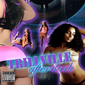 Trillville Tonight (Feat. Michelle)