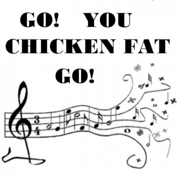 Robert Preston Go You Chicken Fat Go