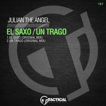 Julian the Angel El Saxo