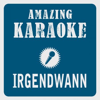 Clara Oaks Irgendwann (Karaoke Version) - Originally Performed By Beatrice Egli