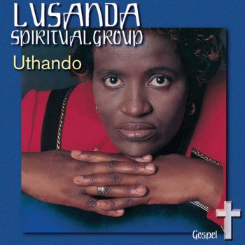 Lusanda Spiritual Group Sinelizwe