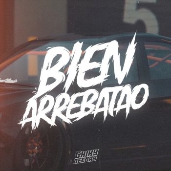 Chiky Dee Jay Bien Arrebatao (Remix)