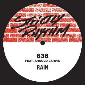 636 feat. Arnold Jarvis Rain - 80 Proof Garage Mix