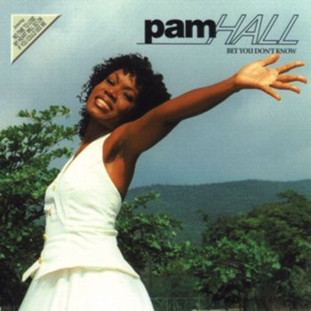 Pam Hall I Don't Wanna Cry