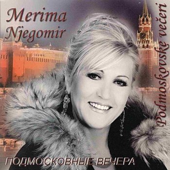 Merima Njegomir Tri godine si me sanjala