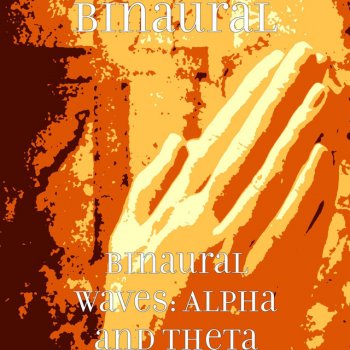 Исполнитель Binaural, альбом Binaural Waves: Alpha and Theta