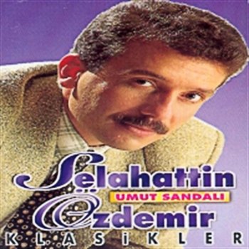 Selahattin Özdemir Allahım