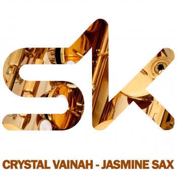Crystal Vainah Jasmine Sax