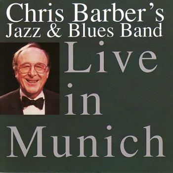 Chris Barber's Jazz & Blues Band Magnolia's Wedding Day