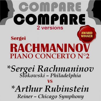 Chicago Symphony Orchestra feat. Fritz Reiner & Arthur Rubinstein Piano Concerto No. 2 in C Minor, Op. 18: II. Adagio sostenuto