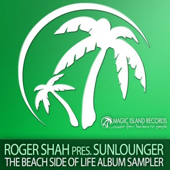 Roger Shah feat. Sunlounger Son of a Beach (Original Club Mix)