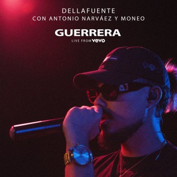 DELLAFUENTE Guerrera (Live from VEVO)