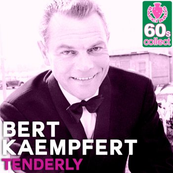 Bert Kaempfert Tenderly (Remastered)