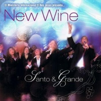 New Wine Ven A Cristo