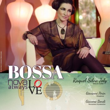 Raquel Silva Joly feat. Giacomo Bondi & Giovanni Perin Samba do Grande Amor (feat. Giacomo Bondi & Giovanni Perin)