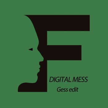 Digital Mess The Earth (GES Edit)