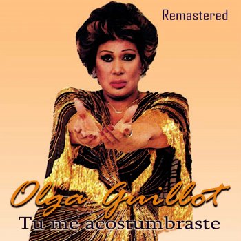 Olga Guillot Te me olvidas (Remastered)