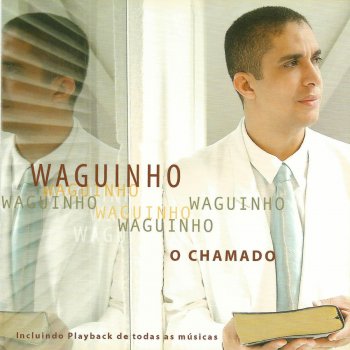 Waguinho Não Dá pra Viver Sem Cristo (Playback)