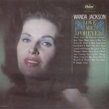 Wanda Jackson What Am I Living For