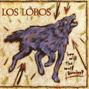 Los Lobos Lil' King of Everything