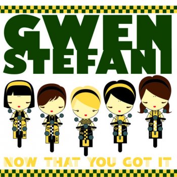 Gwen Stefani feat. Damian 'Jr Gong' Marley Now That You Got It - Main Mix a.k.a Remix