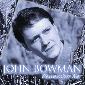 John Bowman Take Me In Your Lifeboat