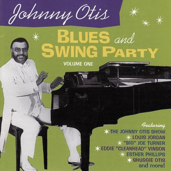 Johnny Otis I've Got the Walkin' Blues